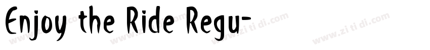 Enjoy the Ride Regu字体转换